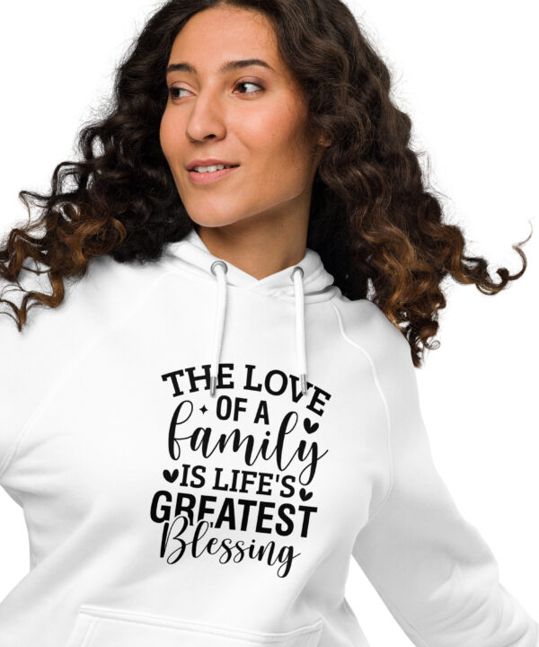 Alternative view of The Love of a Family Hoodie | Life’s Greatest Blessing Quote