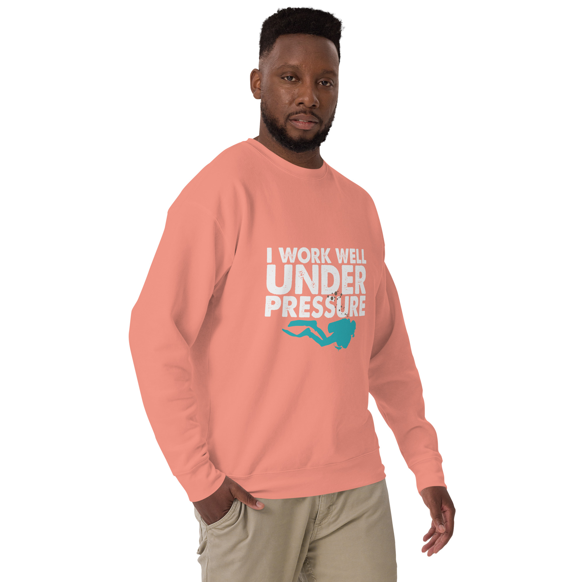 I Work Well Under Pressure Sweatshirt | Fun Gift for Divers & Ocean Lovers - Image 35