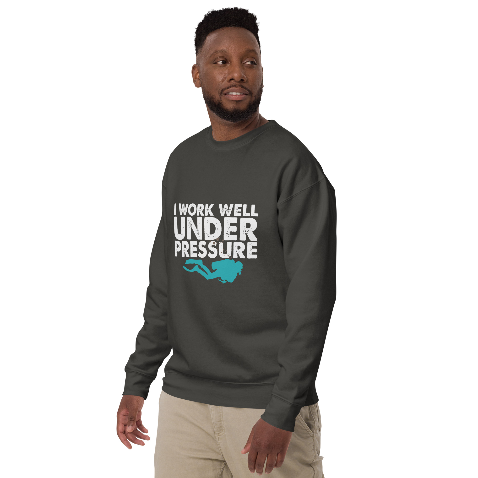 I Work Well Under Pressure Sweatshirt | Fun Gift for Divers & Ocean Lovers - Image 22
