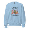 Just A Girl Who Loves Christmas Sweatshirt Light Blue Front 6912f485f1e7b