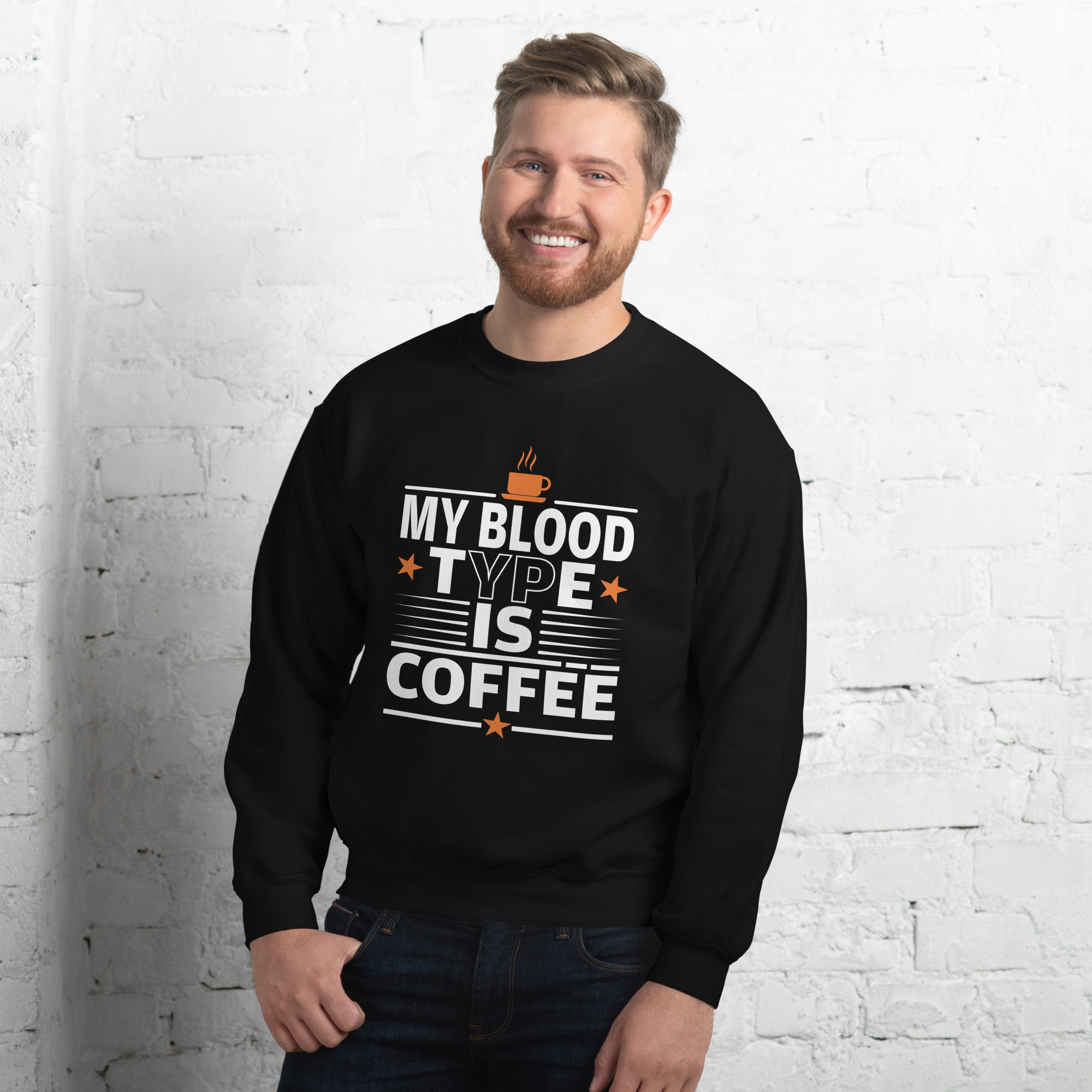 My Blood Type Is Coffee Sweatshirt | Bold Caffeine Energy - Image 2
