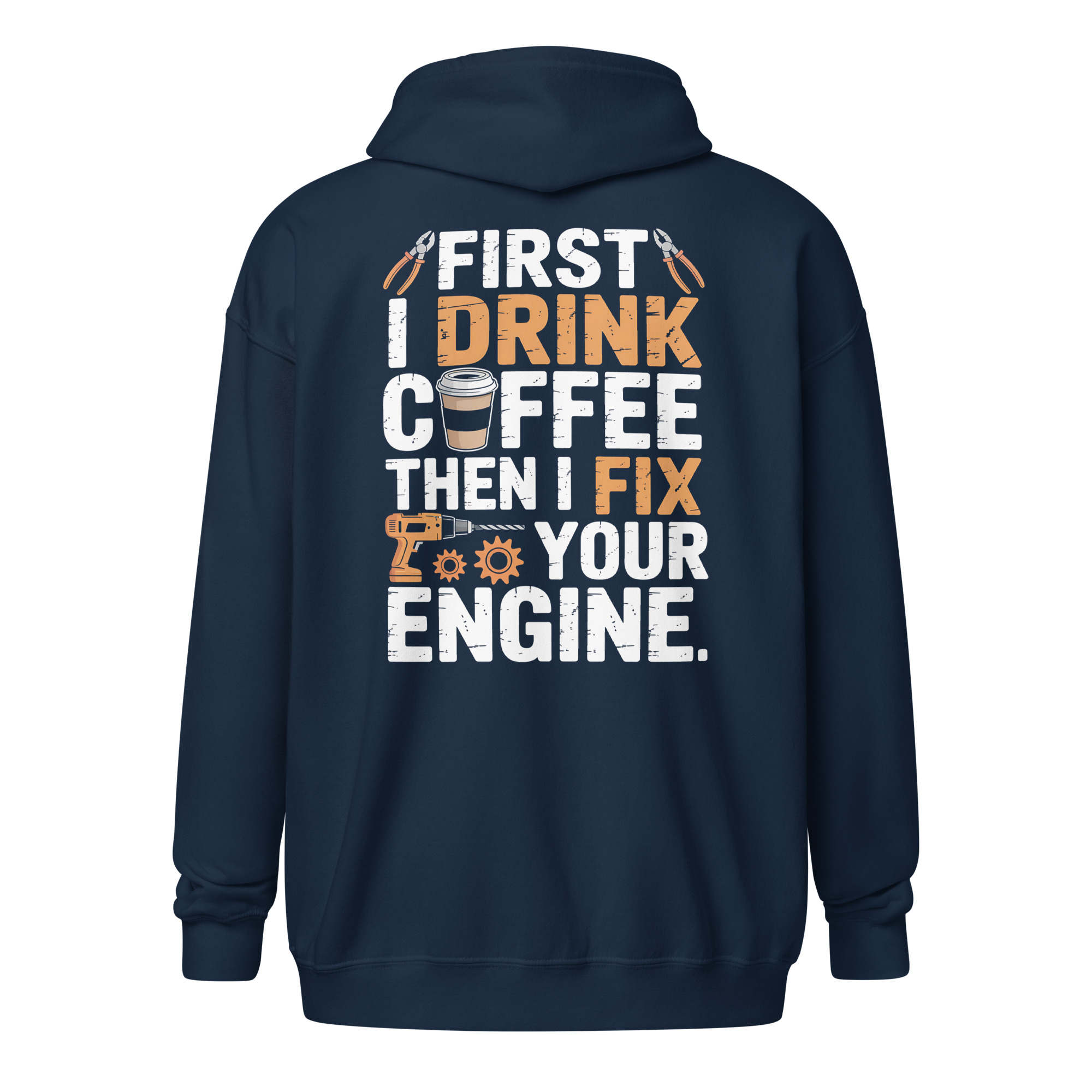 Mechanic Coffee Hoodie | First I Drink Coffee Then I Fix Your Engine - Image 7