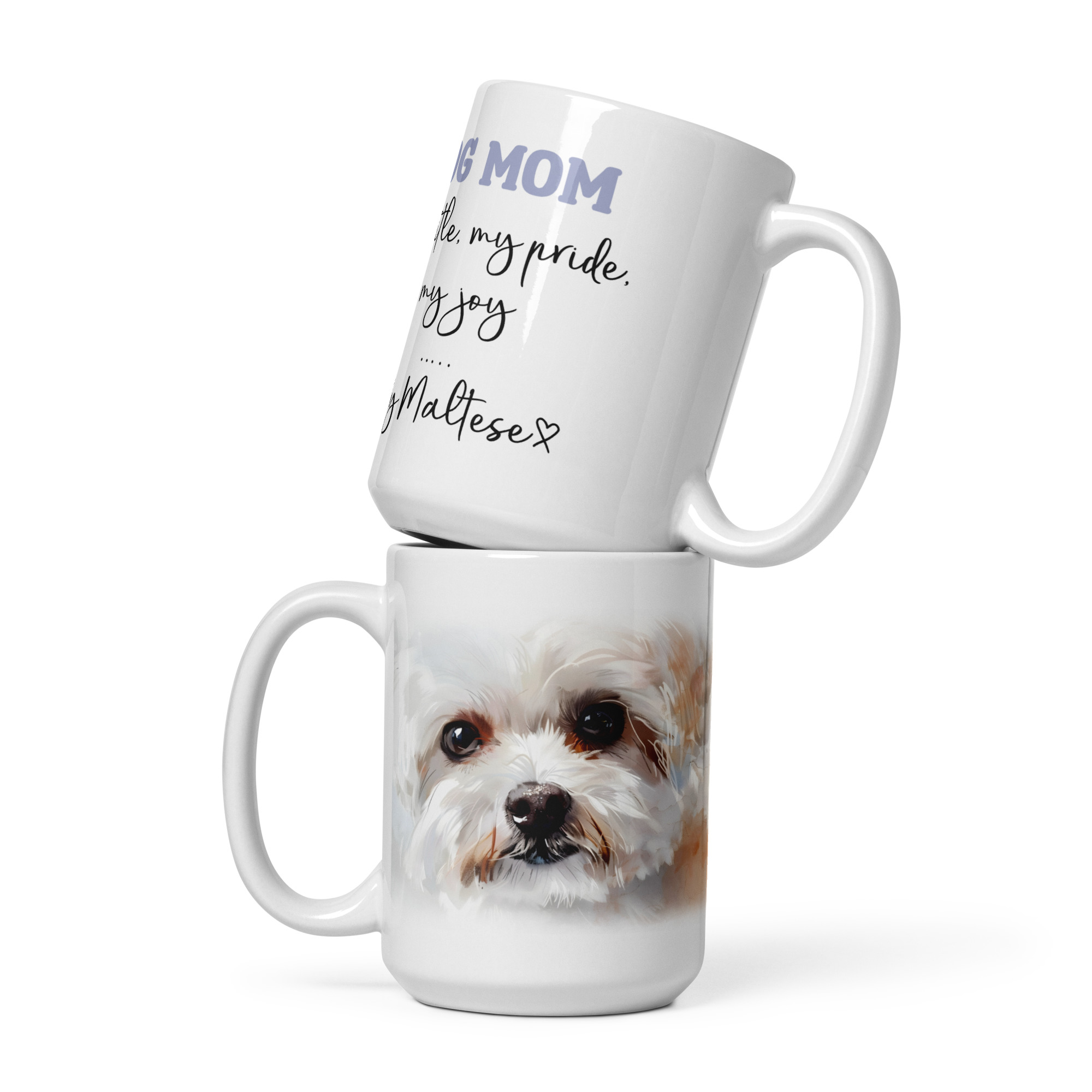Maltese Dog Mom Mug | My Title, My Pride, My Joy - Image 3