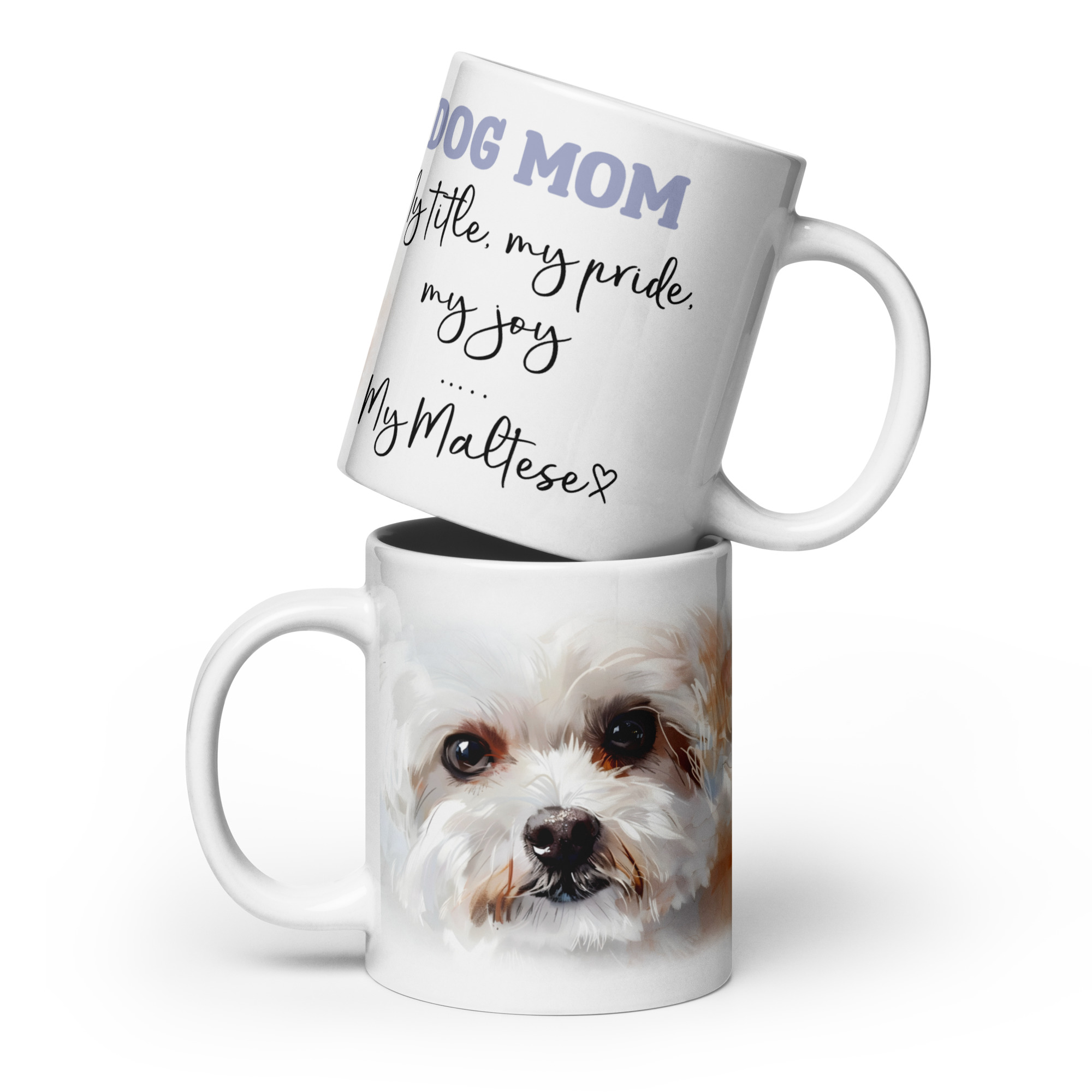 Maltese Dog Mom Mug β My Title, My Pride, My Joy