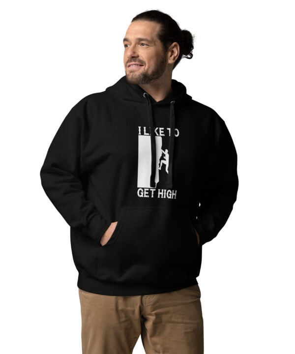 I Like To Get High | Rock Climbing Unisex Hoodie – black front