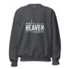 Make Heaven Crowded | Faith-Inspired Unisex Sweatshirt – dark heather front