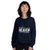 Make Heaven Crowded | Faith-Inspired Unisex Sweatshirt – navy front
