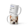 Chihuahua Dog Mom Mug | My Title, My Pride, My Joy – white front
