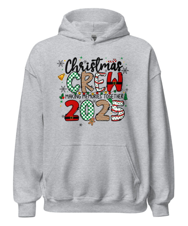 Christmas Crew 2025 Hoodie | Making Memories Together – grey