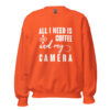 Coffee and My Camera Sweatshirt | Creative Caffeine Vibes – orange front
