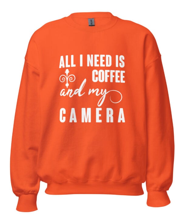 Coffee and My Camera Sweatshirt | Creative Caffeine Vibes – orange front