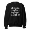 Coffee and My Cat Sweatshirt | Cozy Feline & Caffeine Vibes – black front