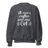 Coffee and My Cat Sweatshirt | Cozy Feline & Caffeine Vibes – dark heather front