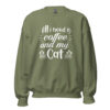 Coffee and My Cat Sweatshirt | Cozy Feline & Caffeine Vibes – green front