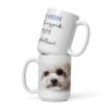Maltese Dog Mom Mug | My Title, My Pride, My Joy – white front