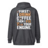 Mechanic Coffee Hoodie | First I Drink Coffee Then I Fix Your Engine – dark heather back