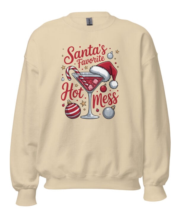 Santa’s Favorite Hot Mess Sweatshirt | Funny Festive Holiday Sweater – sand front
