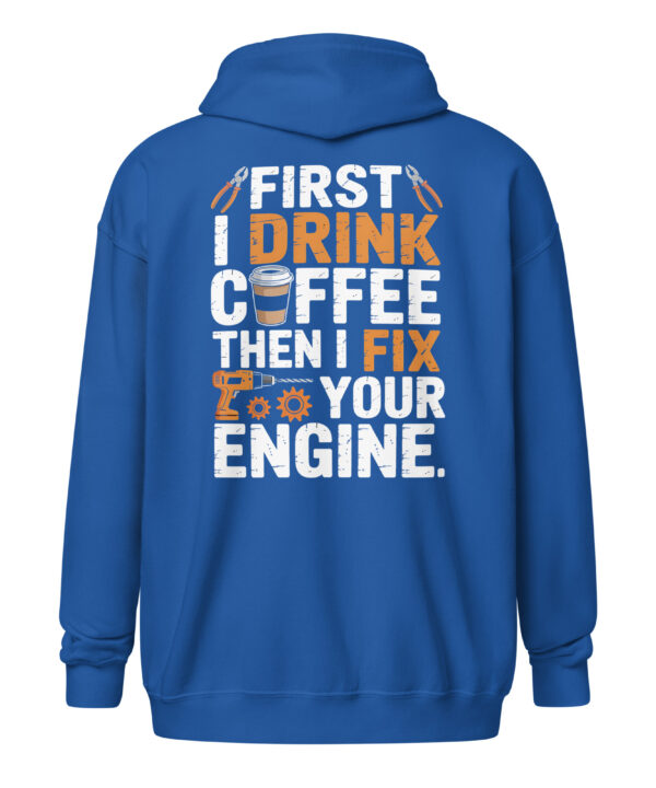 Mechanic Coffee Hoodie – First I Drink Coffee Then I Fix Your Engine
