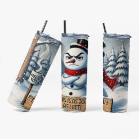 Grumpy Snowman Tumbler | Funny Christmas Attitude Cup