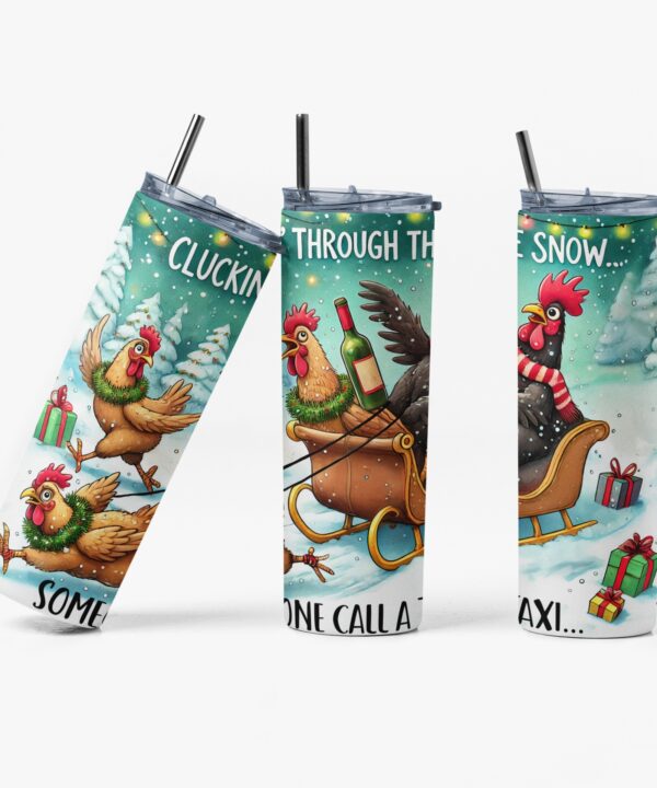 Cluckin’ Through the Snow Tumbler | Funny Chicken Cup