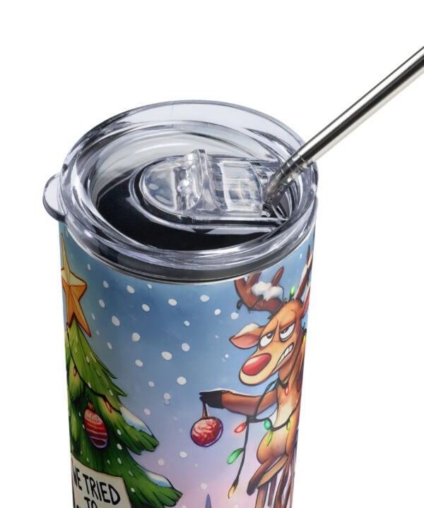 We Tried to Christmas Tumbler | Funny Reindeer Holiday Cup – white detail