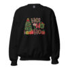 Ho Ho Ho Christmas Sweatshirt | Festive Holiday Fun – black front