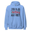 This Is As Merry As I Get Hoodie | Funny Christmas Sweatshirt – blue front