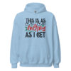 This Is As Merry As I Get Hoodie | Funny Christmas Sweatshirt – blue front