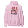 Nice With a Hint of Naughty Hoodie | Funny Christmas Sweatshirt – pink front