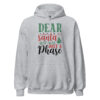 Dear Santa It Was Just a Phase Hoodie | Funny Christmas Sweatshirt – grey front